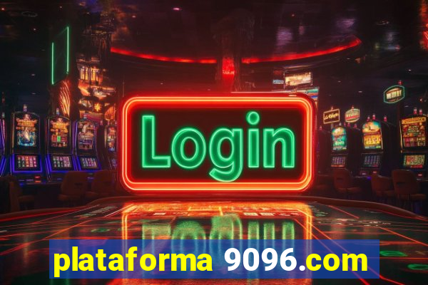 plataforma 9096.com